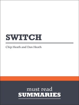 cover image of Switch - Chip and Dan Heath